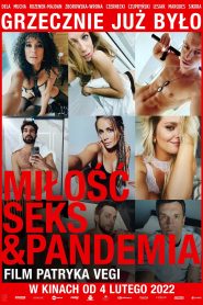 Miłość, Seks & Pandemia vider